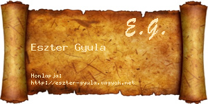 Eszter Gyula névjegykártya
